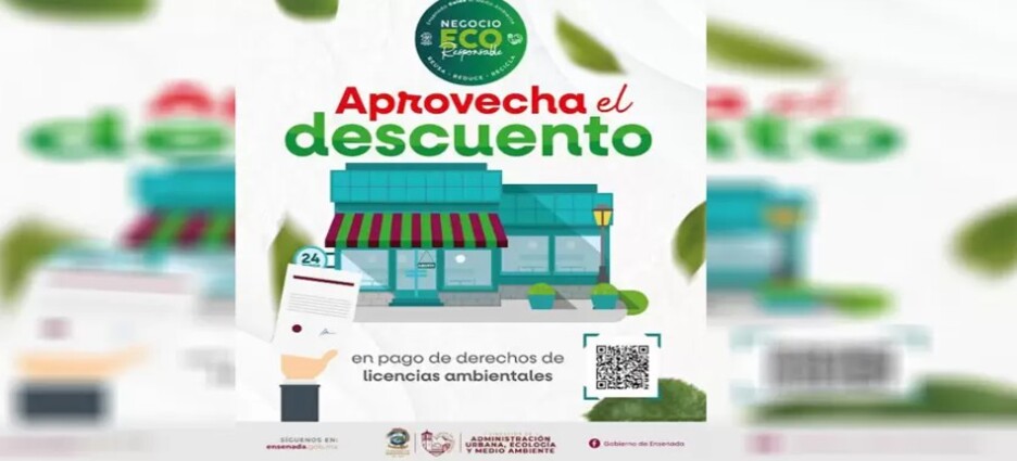 Gobierno de Ensenada fortalece acciones ambientales con programa Negocio Eco-Responsable